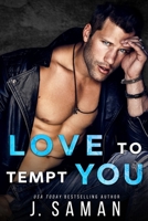 Love to Tempt You B08WK2JTMM Book Cover