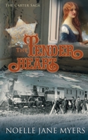 The Tender Heart 1980828520 Book Cover