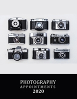 Photography Appointments 2020: 8.5 X 11 hourly appointment book for photographer 1654682632 Book Cover
