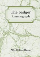The Badger - A Monograph 9354544398 Book Cover
