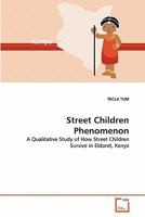 Street Children Phenomenon 363929131X Book Cover
