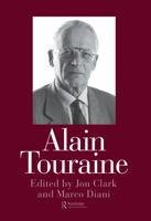 Alain Touraine (Consensus and Controversy Falmer Sociology Series) 0750705523 Book Cover