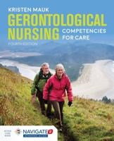 Gerontological Nursing Competencies for Care 1284104478 Book Cover