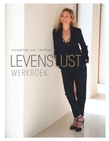 LEVENSLUST: werkboek (Dutch Edition) B0GQ3CHPHN Book Cover
