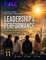 Grade 11 Resilience Curriculum: Leadership & Performance (RISE Resilience Curriculum Series.) B0HHK2W1HS Book Cover