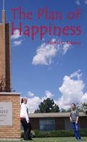 The Plan of Happiness 1105933946 Book Cover