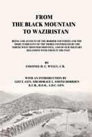 From the Black Mountain to Waziristan 1843424533 Book Cover