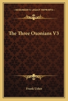 The Three Oxonians 1163610194 Book Cover