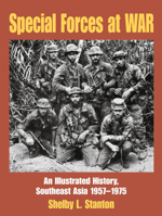 Special Forces at War: An Illustrated History, Southeast Asia, 1957-1975 0760334498 Book Cover