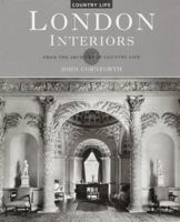 London Interiors: From the Archives of Country Life 1854106686 Book Cover