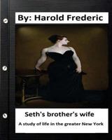 Seth's Brother's Wife 1720414068 Book Cover