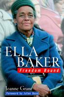 Ella Baker: Freedom Bound 0471327174 Book Cover