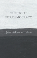 The Fight for Democracy 1528715020 Book Cover