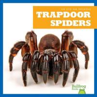 Trapdoor Spiders 1624967965 Book Cover