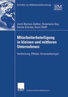 Mitarbeiterbeteiligung in Kleinen Und Mittleren Unternehmen: Verbreitung, Effekte, Voraussetzungen 3824476398 Book Cover