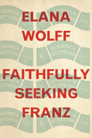 Faithfully Seeking Franz 1771838205 Book Cover