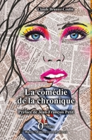 La comédie de la chronique (French Edition) B08FP38RHN Book Cover