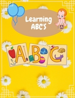 Learning ABC's: Homeschool Preschool Learning Activities (Alphabet) for 3 year olds, Big ABC's B08NWWN1K8 Book Cover