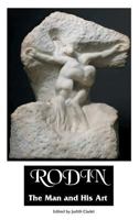 Rodin: The Man and his Art With Leaves from his Note-book 1861716974 Book Cover