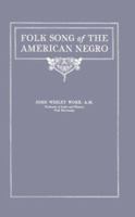 Folk Song of the American Negro 0837127904 Book Cover