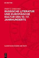 Russische Literatur Und Europäische Kultur Des 10.-17. Jahrhunderts 3112711823 Book Cover