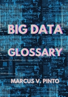 BIG DATA - GLOSSARY B0CWXNX1B2 Book Cover