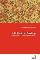 Infinitesimal Rusting: Steel Rebars in Concrete Environment 3639303520 Book Cover