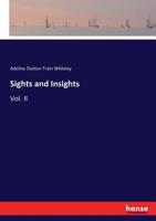 Sights and Insights 3744748367 Book Cover