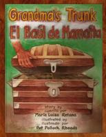 Grandma's Trunk/El ba�l de Mama�ta 1475036922 Book Cover