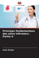 Principes fondamentaux des soins infirmiers - Partie II 6205877503 Book Cover