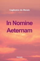 In Nomine Aeternam (French Edition) 2414449357 Book Cover