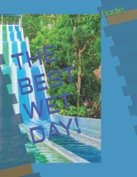 THE BEST WET DAY! B0DQ9JY1SM Book Cover