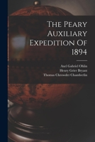 The Peary Auxiliary Expedition Of 1894 1018807470 Book Cover