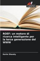 ROEF: un motore di ricerca intelligente per la terza generazione del WWW (Italian Edition) 6208802202 Book Cover