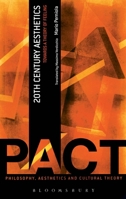 20th Century Aesthetics (Philosophy, Aesthetics and Cultural Theory) 1441118500 Book Cover