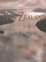 New Zealand: Land of the Long White Cloud 047303378X Book Cover