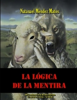 La L�gica de la Mentira 1304133591 Book Cover
