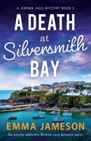 A Death at Silversmith Bay 1803141166 Book Cover