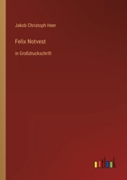 Felix Notvest 1272283356 Book Cover