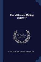 The Miller and Milling Engineer 9353975271 Book Cover