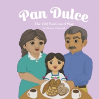 Pan Dulce: Children Book 1689601795 Book Cover