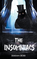 The Insomniacs B0BLB1H3W7 Book Cover