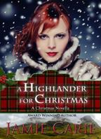 A Highlander For Christmas 0988909731 Book Cover