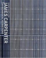 James Carpenter: Environmental Refractions 1568986084 Book Cover