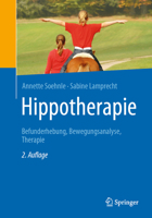 Hippotherapie : Befunderhebung, Bewegungsanalyse, Therapie 3662592339 Book Cover