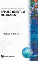 Applied Quantum Mechanics (Lecture Notes in Physics) 997150295X Book Cover