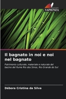 Il bagnato in noi e noi nel bagnato (Italian Edition) 6207202422 Book Cover