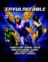 Invulnerable Tabletop Super Hero Roleplaying Game: Vigilante Edition 1500251453 Book Cover