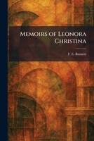 Memoirs of Leonora Christina 1025431944 Book Cover