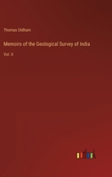 Memoirs of the Geological Survey of India: Vol. II 336812787X Book Cover